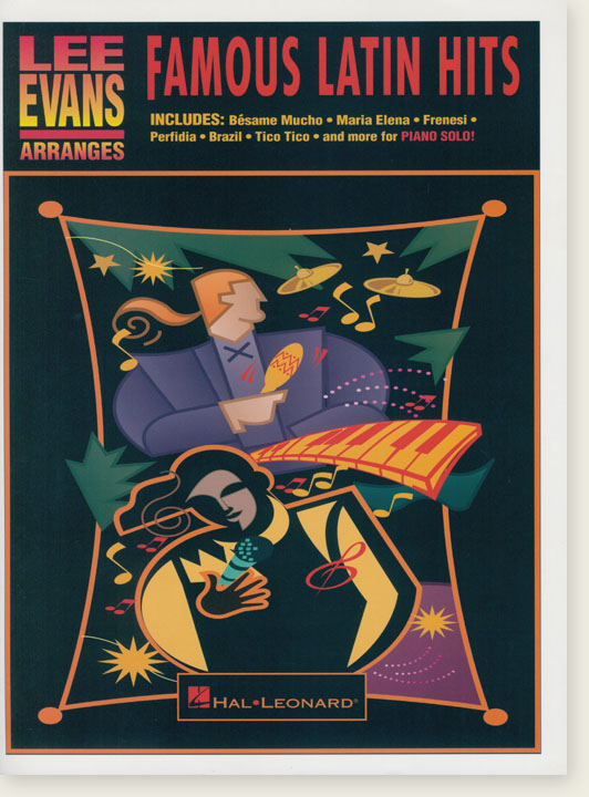 Lee Evans Arranges Famous Latin Hits Piano Solo