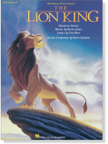 The Lion King 【Walt Disney Pictures Presents】 for Piano Solos The Lion King 【Walt Disney Pictures Presents】 for Piano Solos