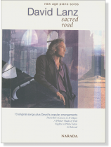 David Lanz Sacred Road Piano Solos David Lanz Sacred Road Piano Solos