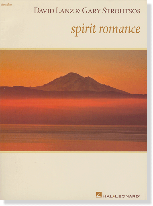 David Lanz & Gary Stroutsos Spirit Romance Piano／Flute