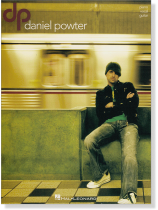Daniel Powter 【X】Piano Vocal Guitar Daniel Powter 【X】Piano Vocal Guitar