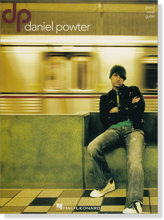 Daniel Powter 【X】Piano Vocal Guitar