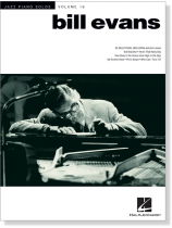 Bill Evans Jazz Piano Solos Volume 19 Bill Evans Jazz Piano Solos Volume 19
