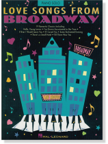 Love Songs from Broadway - Piano Solos Love Songs from Broadway - Piano Solos