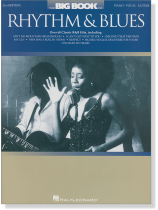 The Big Book of Rhythm & Blues 2nd Edition Piano‧Vocal‧Guitar The Big Book of Rhythm & Blues 2nd Edition Piano‧Vocal‧Guitar