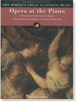 Opera at the Piano Intermediate at Advance Piano Solo Opera at the Piano Intermediate at Advance Piano Solo