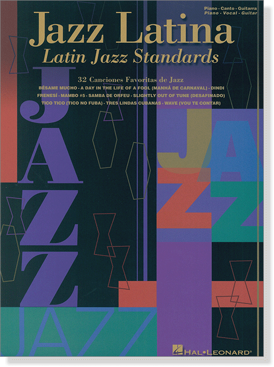 Jazz Latina／Latin Jazz Standards Piano‧Canto‧Guitarra