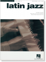 Latin Jazz-Second Edition Jazz Piano Solos Volume 3 Latin Jazz-Second Edition Jazz Piano Solos Volume 3