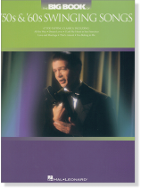 The Big Book of '50s & '60s Swinging Songs Piano‧Vocal‧Guitar The Big Book of '50s & '60s Swinging Songs Piano‧Vocal‧Guitar