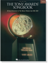 The Tony Awards Songbook , Second Edition , Piano‧Vocal‧Guitar The Tony Awards Songbook , Second Edition , Piano‧Vocal‧Guitar