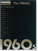 Essential Songs【The 1960s】for Piano‧Vocal ‧ Guitar Essential Songs【The 1960s】for Piano‧Vocal ‧ Guitar