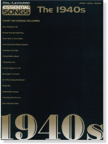 Essential Songs【The 1940s】for Piano‧Vocal ‧ Guitar Essential Songs【The 1940s】for Piano‧Vocal ‧ Guitar