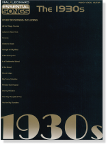 Essential Songs【The 1930s】for Piano‧Vocal ‧ Guitar Essential Songs【The 1930s】for Piano‧Vocal ‧ Guitar