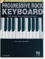 Progressive Rock Keyboard - The Complete Guide with CD! Progressive Rock Keyboard - The Complete Guide with CD!