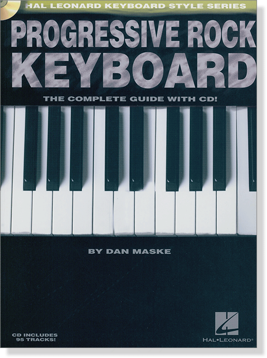 Progressive Rock Keyboard - The Complete Guide with CD! 