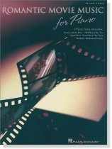 Romantic Movie Music for Piano Romantic Movie Music for Piano