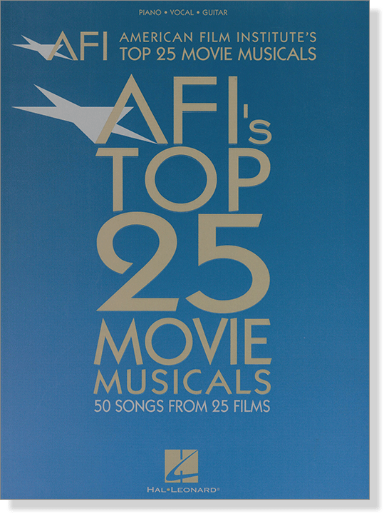 AFI American Film Institute's Top 25 Movie Musicals Piano‧Vocal‧Guitar