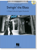 Swingin' the Blues Intermediate Piano Solos The Eugénie Rocherolle Series