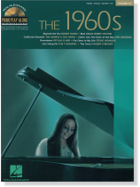 The 1960s - Hal Leonard Piano Play-Along , Volume 57 The 1960s - Hal Leonard Piano Play-Along , Volume 57