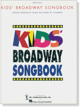 Kids' Broadway Songbook - Piano‧Vocal Kids' Broadway Songbook - Piano‧Vocal