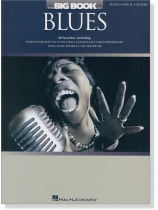 The Big Book of Blues Piano‧Vocal‧Guitar The Big Book of Blues Piano‧Vocal‧Guitar