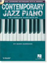 Contemporary Jazz Piano - The Complete Guide with CD!  Contemporary Jazz Piano - The Complete Guide with CD!