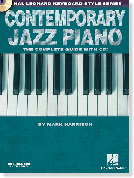 Contemporary Jazz Piano - The Complete Guide with CD! 