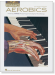 Piano Aerobics Piano Aerobics