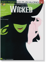 A New Musical【Wicked】Easy Piano‧CD Play-Along Volume 26 A New Musical【Wicked】Easy Piano‧CD Play-Along Volume 26