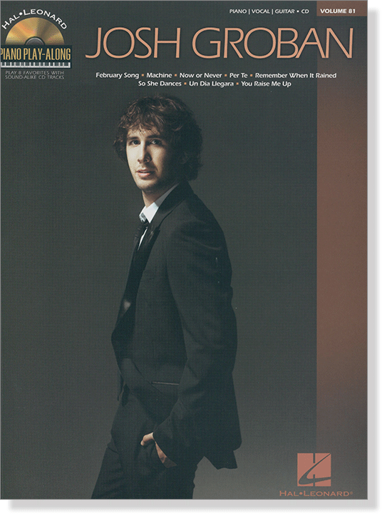 Josh Groban Hal Leonard Piano Play-Along Volume 81