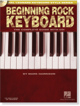 Beginning Rock Keyboard -The Complete Guide with CD! Beginning Rock Keyboard -The Complete Guide with CD!