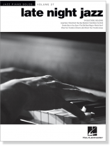 Late Night Jazz Jazz Piano Solos Volume 27 Late Night Jazz Jazz Piano Solos Volume 27