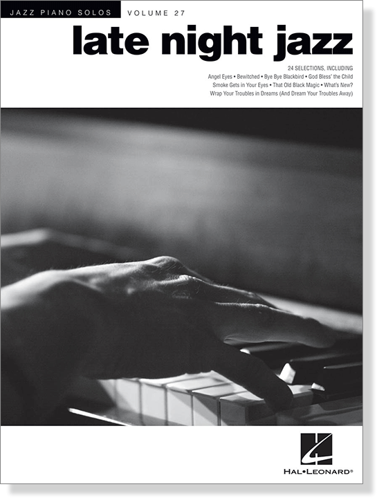 Late Night Jazz Jazz Piano Solos Volume 27