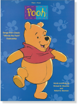 Pooh: Songs from Classic "Winnie the Pooh" Featurettes Piano‧Vocal Pooh: Songs from Classic "Winnie the Pooh" Featurettes Piano‧Vocal