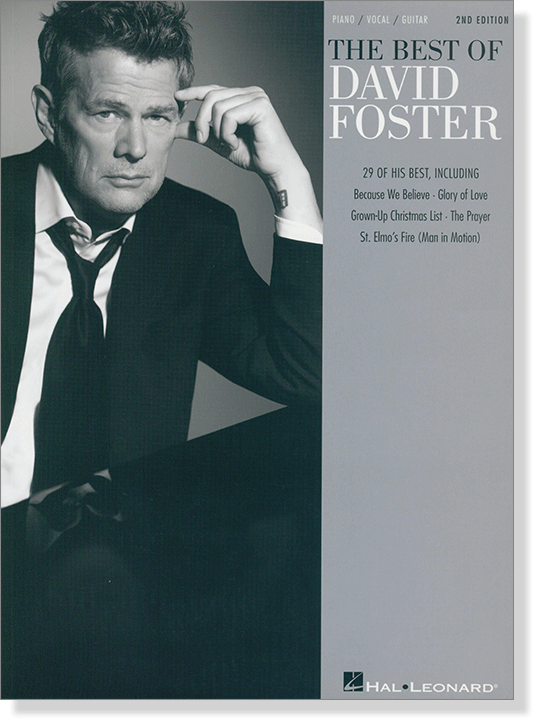 The Best of David Foster 2nd Edition Piano／Vocal／Guitar