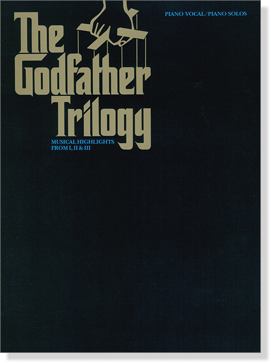 The Godfather Trilogy Piano Vocal／Piano Solos