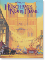 The Hunchback of Notre Dame Piano‧Vocal The Hunchback of Notre Dame Piano‧Vocal
