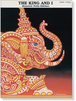 Rodgers & Hammerstein's The King and I Souvenir Folio Edition Piano‧Vocal Rodgers & Hammerstein's The King and I Souvenir Folio Edition Piano‧Vocal