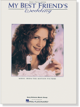 My Best Friend's Wedding Piano‧Vocal‧Chords My Best Friend's Wedding Piano‧Vocal‧Chords