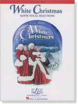 White Christmas Movie Vocal Selections Piano‧Vocal‧Guitar