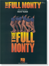 The Full Monty Vocal Selections The Full Monty Vocal Selections