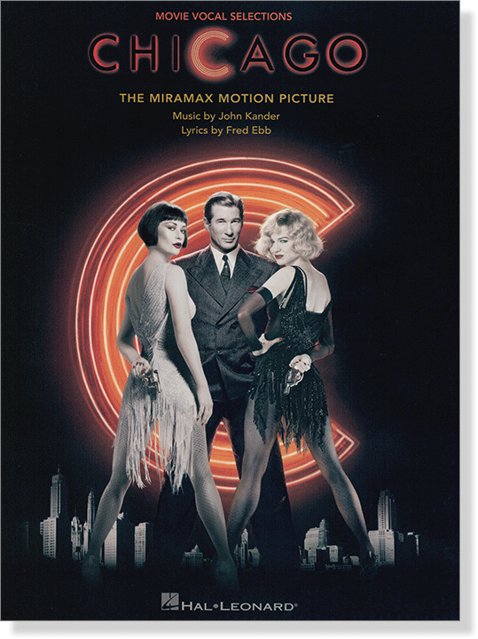 Chicago  Kander & Ebb Movie Vocal Selections