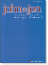 John & Jen Vocal Selections John & Jen Vocal Selections