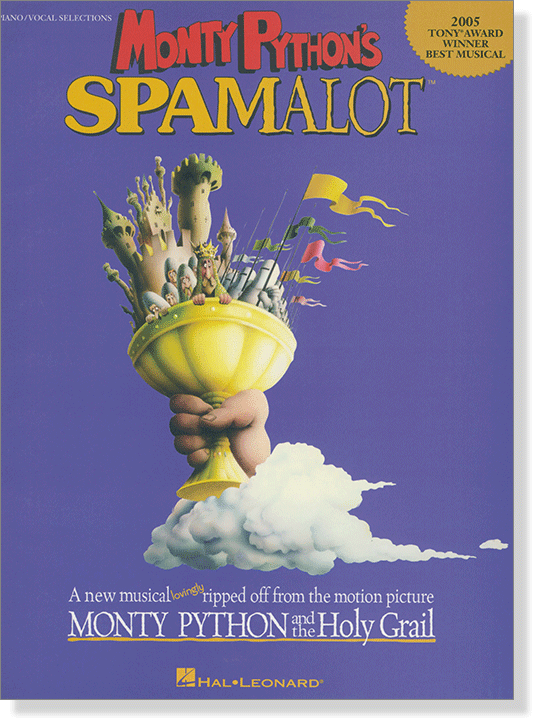 Monty Python's Spamalot Piano／Vocal Selections