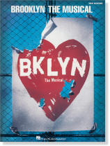 Brooklyn the Musical Vocal Selections Brooklyn the Musical Vocal Selections