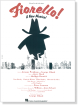 Fiorello! Piano/Vocal Selections Fiorello! Piano/Vocal Selections
