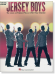 Jersey Boys Piano／Vocal Selections