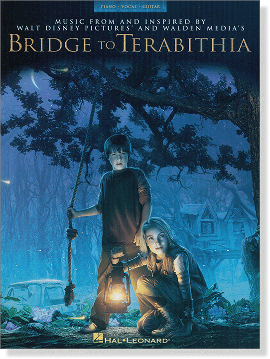 Bridge to Terabithia Piano‧Vocal‧Guitar Bridge to Terabithia Piano‧Vocal‧Guitar