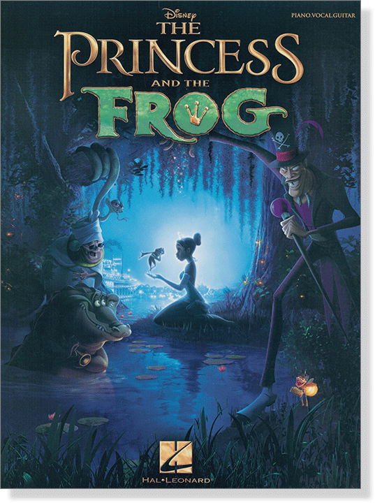 The Princess and The Frog Piano‧Vocal‧Guitar The Princess and The Frog Piano‧Vocal‧Guitar
