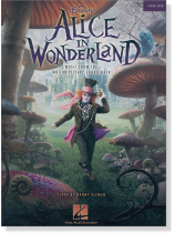 Alice in Wonderland - Music from the Motion Picture Soundtrack Piano Solo Alice in Wonderland - Music from the Motion Picture Soundtrack Piano Solo